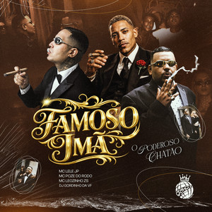 Capa de Famoso Ímã | O poderoso chatão no Spotify