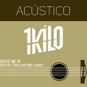 Capa de Deixe Me Ir (feat. Pablo Martins) - Acústico 1Kilo no Spotify